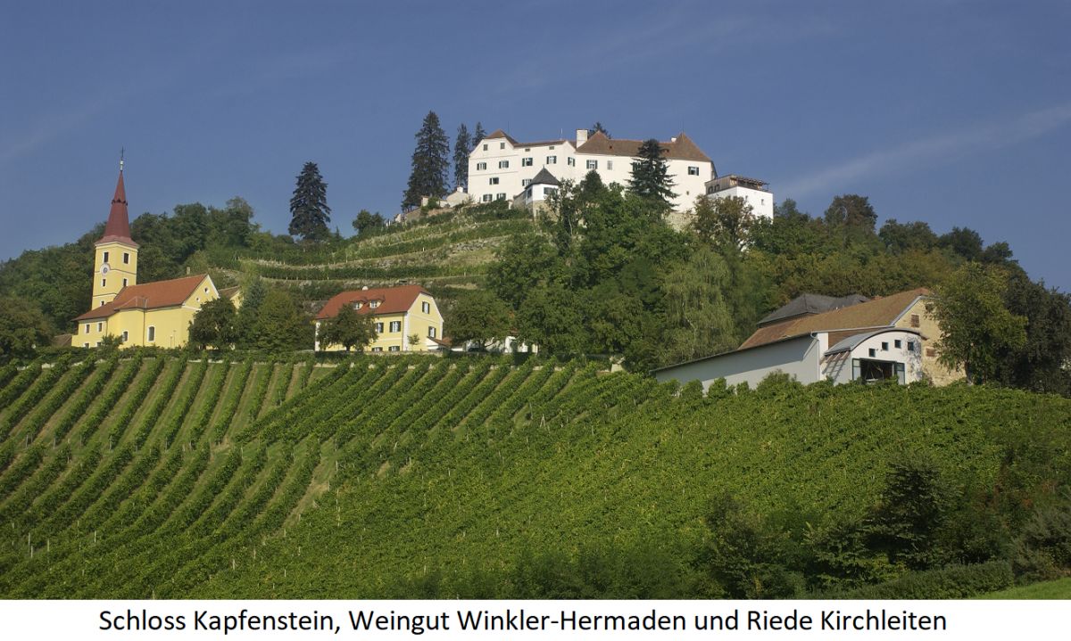 Schloss Kapfenstein, Weingut Winkler-Hermaden und Riede Kirchleiten